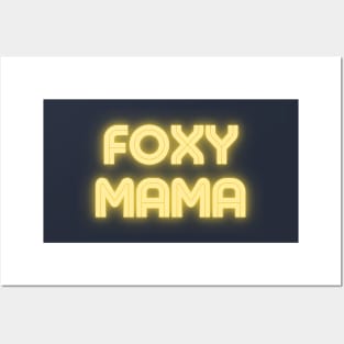 Foxy Mama Posters and Art